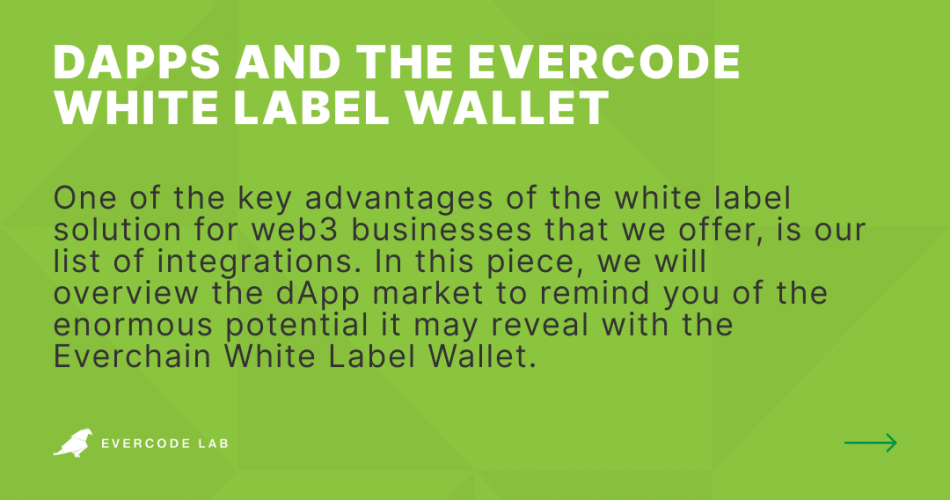 dApps and Evercode White Label Wallet