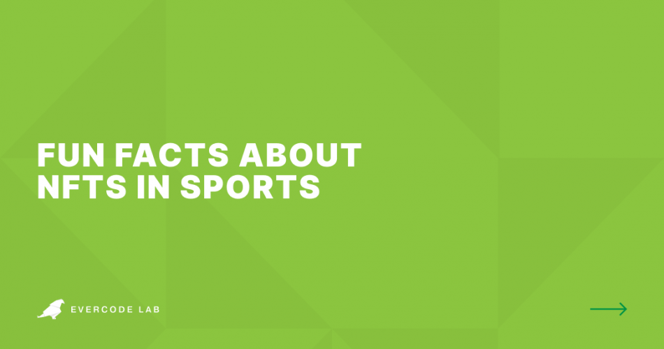    Fun Facts about  NFTs in Sports