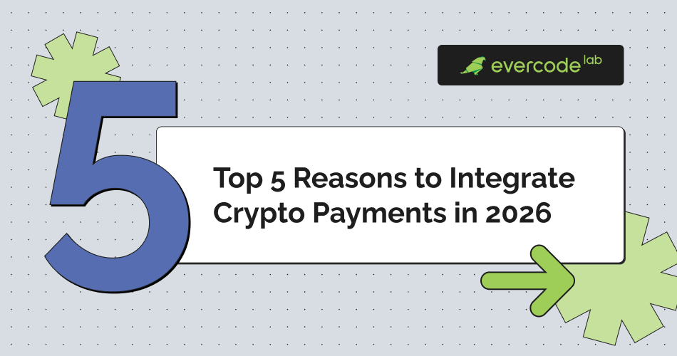 Accept Cryptocurrency: Top 5 Reasons to Integrate Crypto Payments in ...